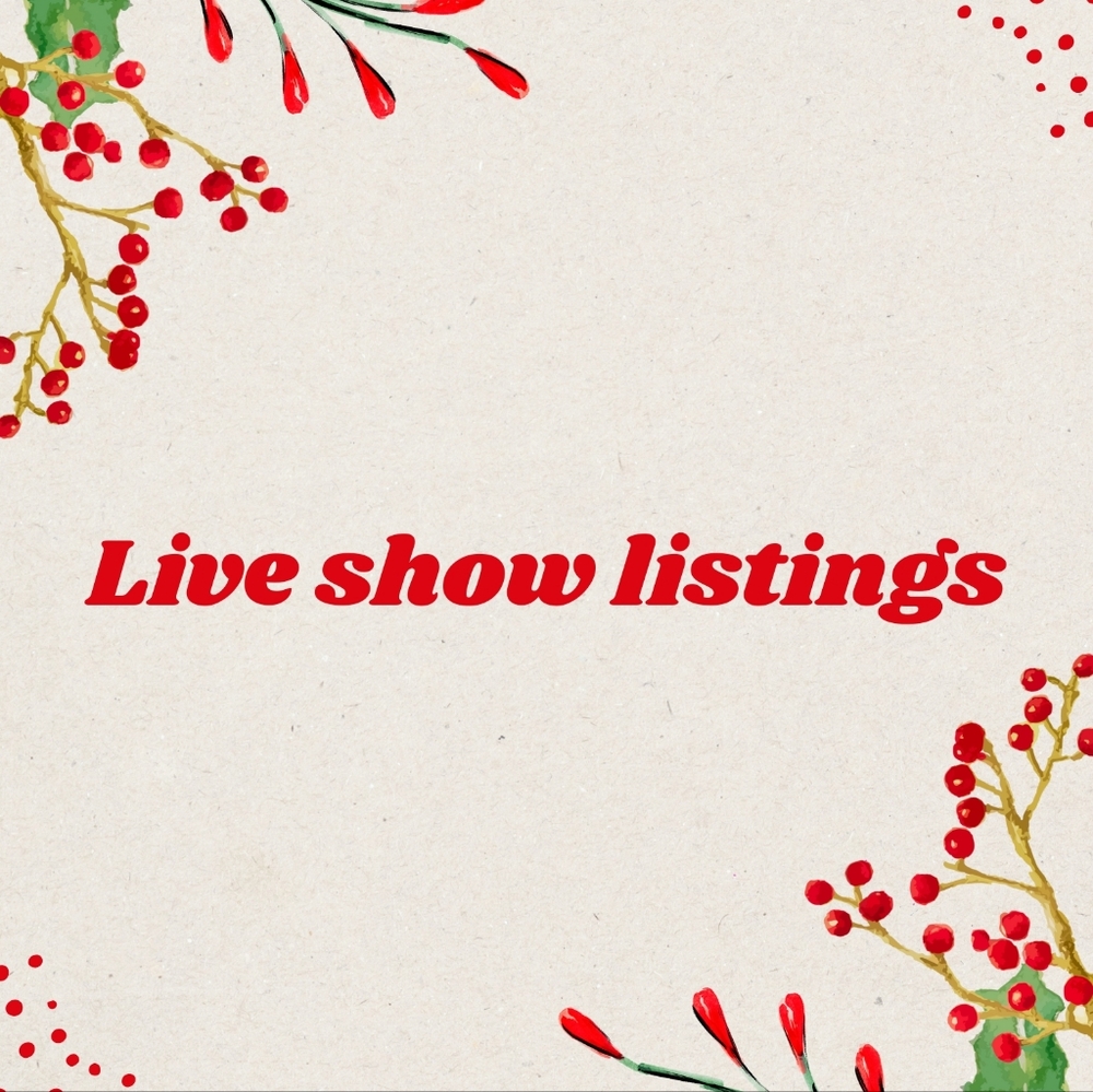 Live Show Listings 100-130
